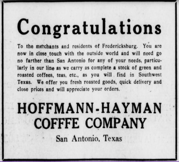 *San Antonio Express* boxed display: “Congratulations” to Fredericksburg merchants, Hoffmann-Hayman as San Antonio source for coffee and tea